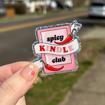Spicy Kindle Glitter Sticker - Pretty Petty Co