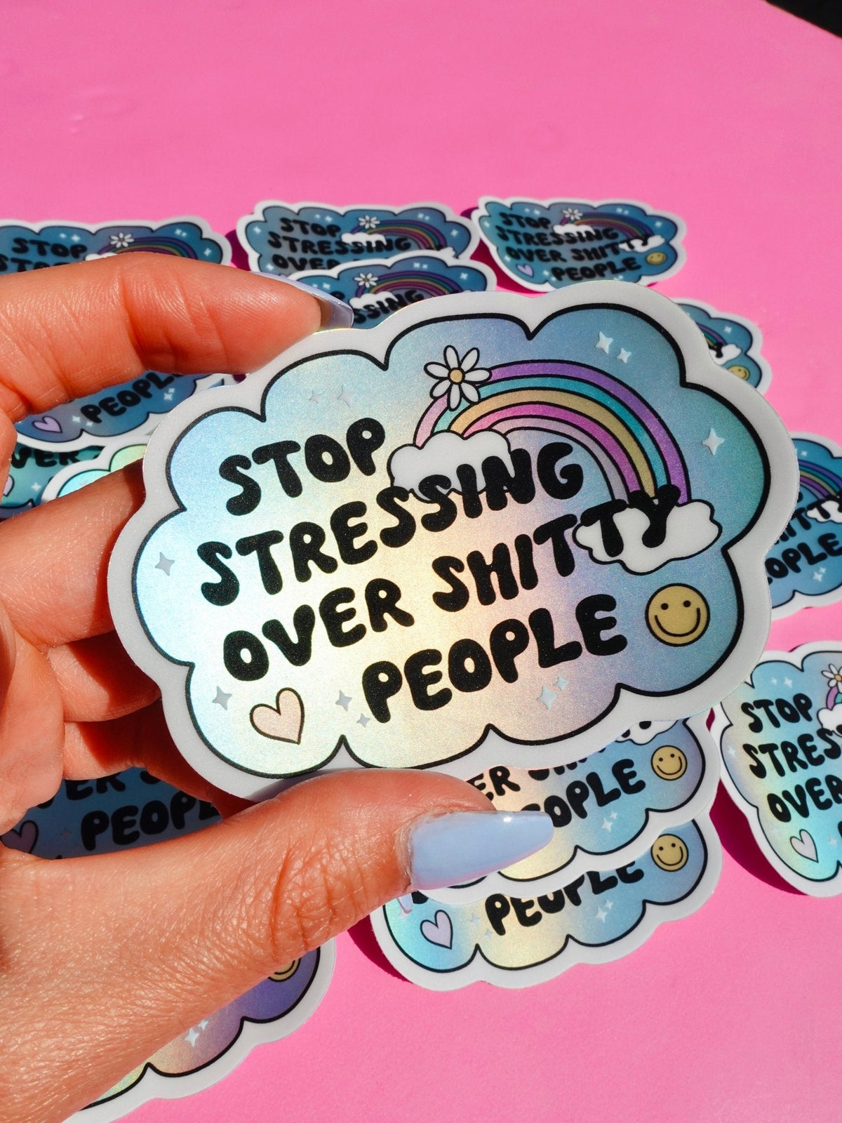 Stop Stressing Over Shitty People Sticker - Pretty Petty Co