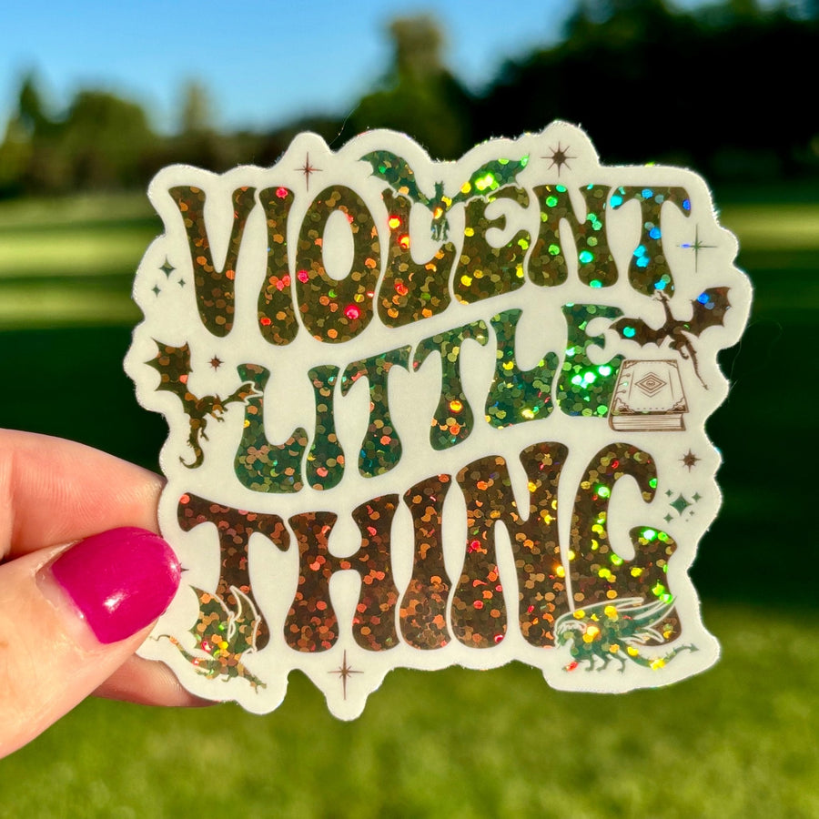 Violent Little Thing Sparkle Sticker 3-Inches - Pretty Petty Co