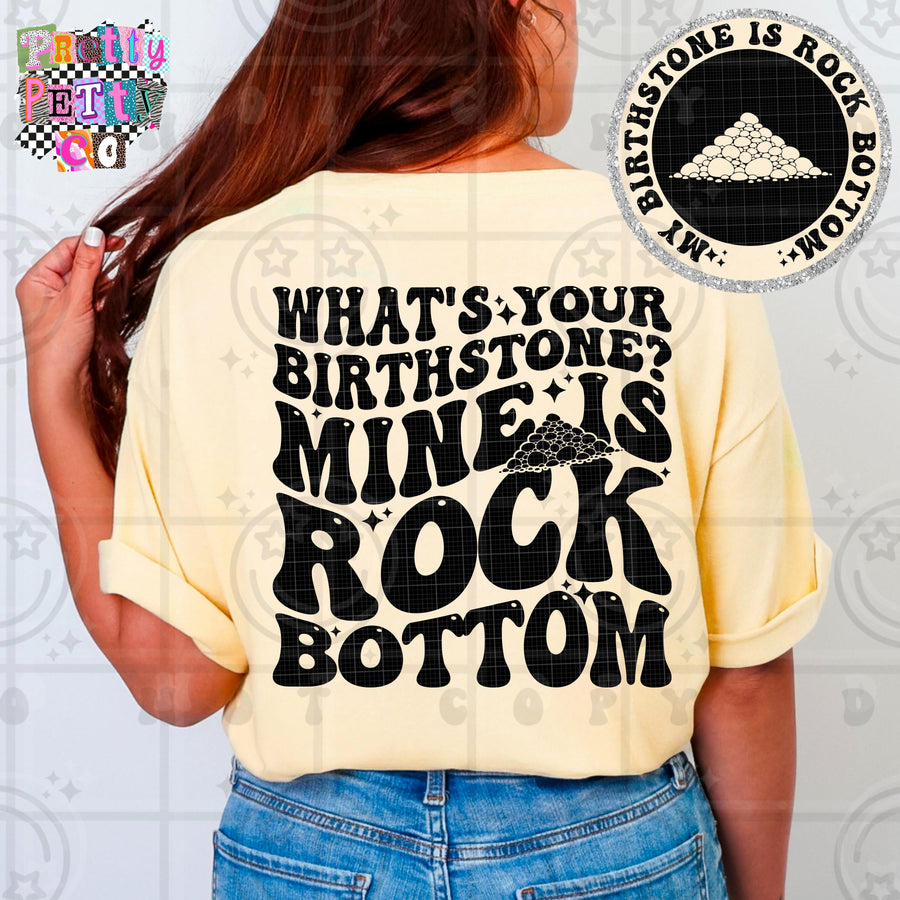 What's Your Birthstone Shirt | Funny Sarcastic Graphic Tee | Petty Mom Humor T-Shirt - Pretty Petty Co