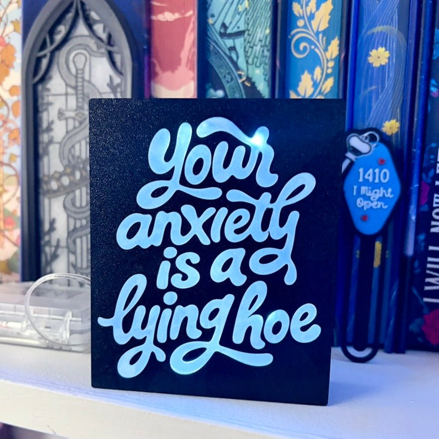 Your Anxiety is a Lying Hoe Light Up Book Nook - Pretty Petty Co