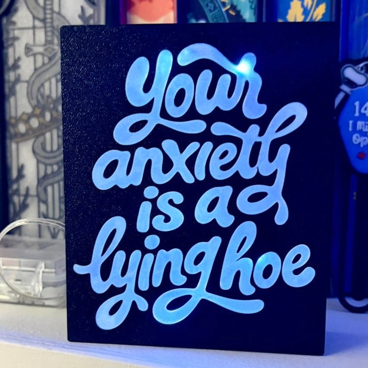 Your Anxiety is a Lying Hoe Light Up Book Nook - Pretty Petty Co